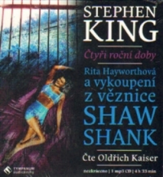 Hanganyagok Rita Hayworthová a vykoupení z věznice Shawshank Stephen King