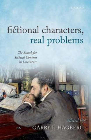 Kniha Fictional Characters, Real Problems Garry L Hagberg