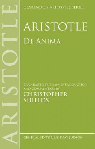 Kniha Aristotle: De Anima Christopher (University of Notre Dame USA) Shields