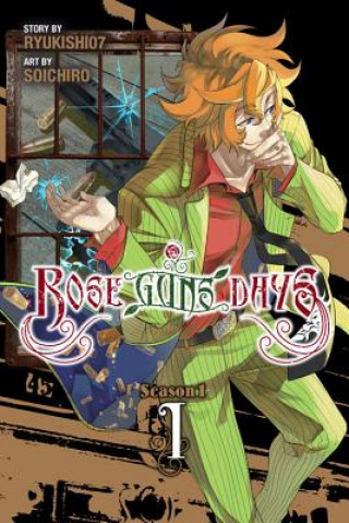 Książka Rose Guns Days Season 1, Vol. 1 Ryukishi07