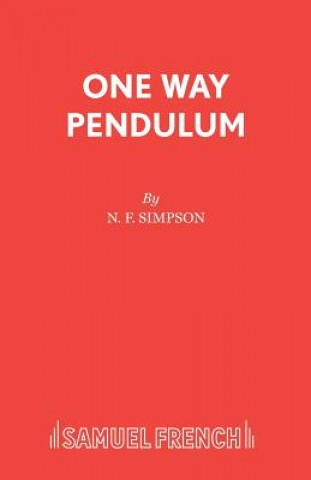 Kniha One Way Pendulum N F Simpson