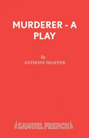 Kniha Murderer Anthony Shaffer