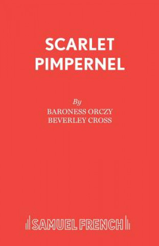 Könyv Scarlet Pimpernel Beverly Cross