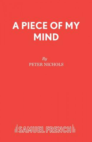 Kniha Piece of My Mind Peter Nichols
