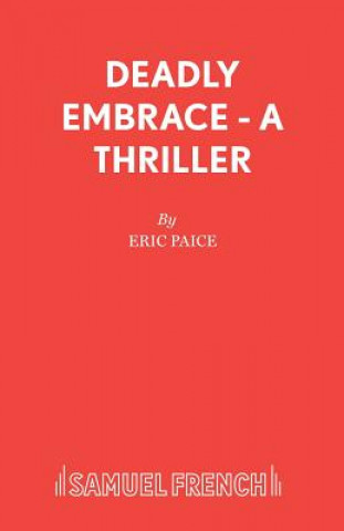 Kniha Deadly Embrace Eric Paice