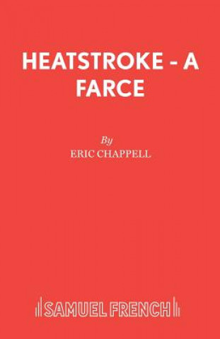 Buch Heatstroke Eric Chappell