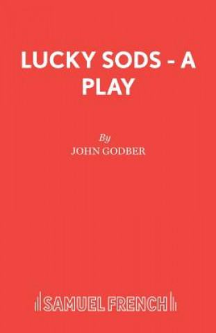 Kniha Lucky Sods John Godber