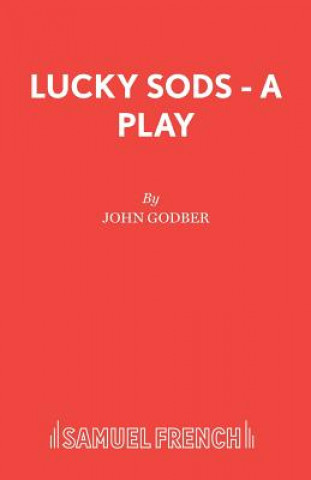 Книга Lucky Sods John Godber