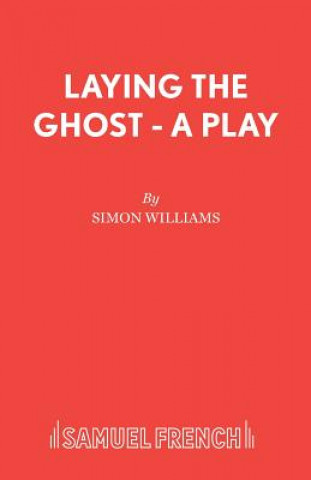 Kniha Laying the Ghost Simon Williams