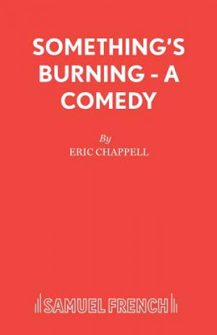 Kniha Something's Burning Eric Chappell