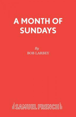 Kniha Month of Sundays Bob Larbey