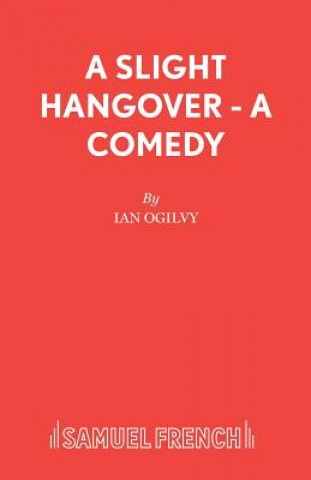 Carte Slight Hangover Ian Ogilvy