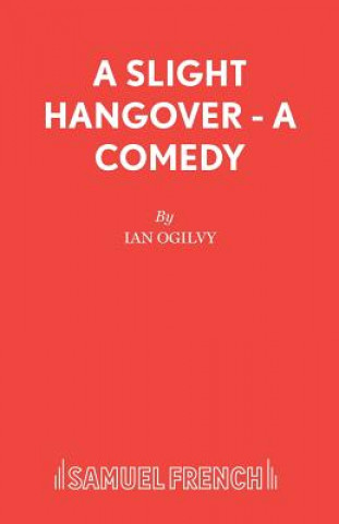 Buch Slight Hangover Ian Ogilvy