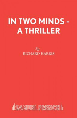 Kniha In Two Minds Richard Harris