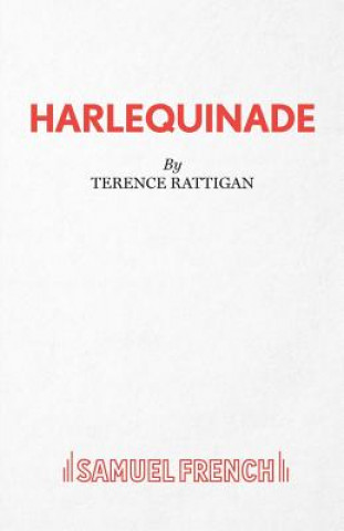 Kniha Harlequinade Terence Rattigan