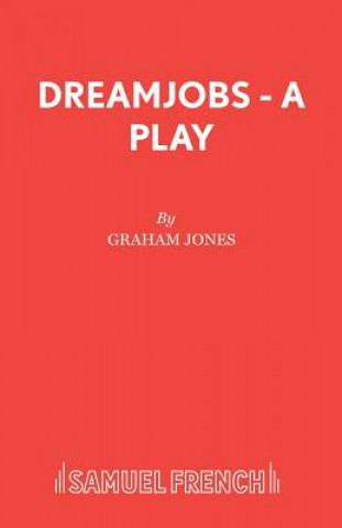 Kniha Dreamjobs Graham Jones