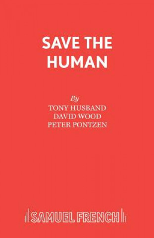 Könyv Save the Human David Wood