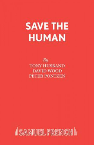 Książka Save the Human David Wood