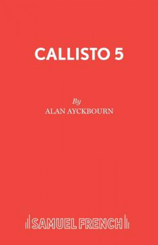 Książka Callisto 5 Alan Ayckbourn