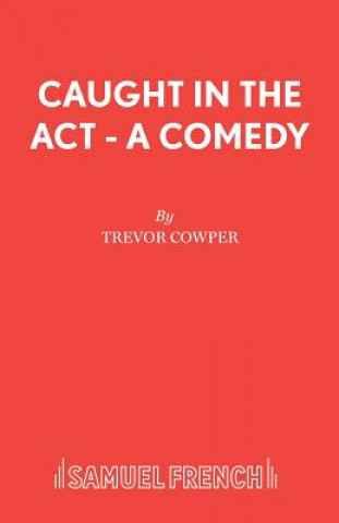 Knjiga Caught in the Act Trevor Cowper