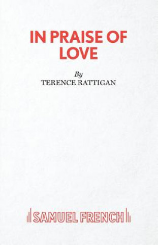 Carte In Praise of Love Terence Rattigan