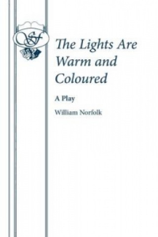 Książka Lights are Warm and Coloured William Norfolk
