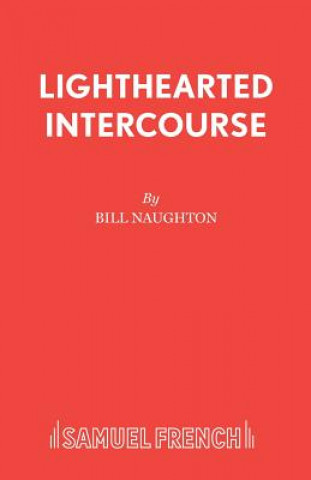 Book Lighthearted Intercourse Bill Naughton