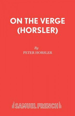 Libro On the Verge Peter Horsler