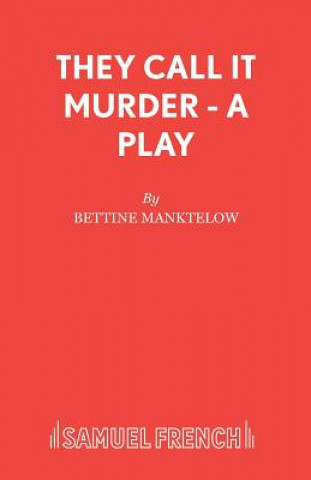 Könyv They Call it Murder Bettine Manktelow