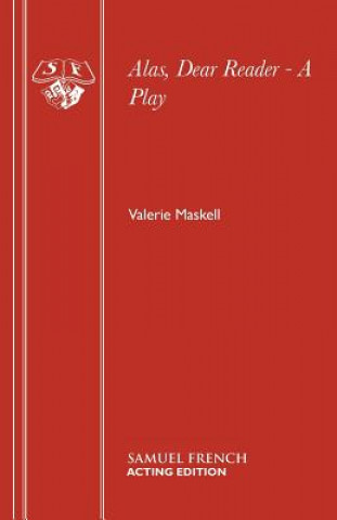 Könyv Alas, Dear Reader Valerie Maskell