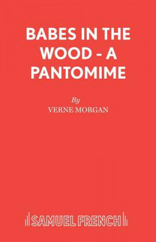 Книга Babes in the Wood Verne Morgan