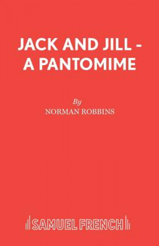 Kniha Jack and Jill Norman Robbins
