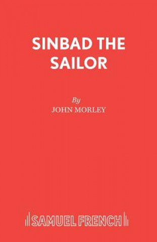 Kniha Sinbad the Sailor John Morley