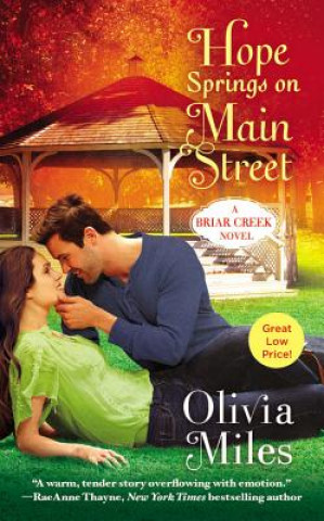 Könyv Hope Springs on Main Street Olivia Miles