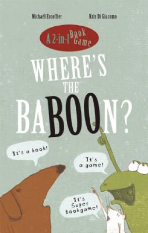 Kniha Where's the Baboon? Michael Escoffier