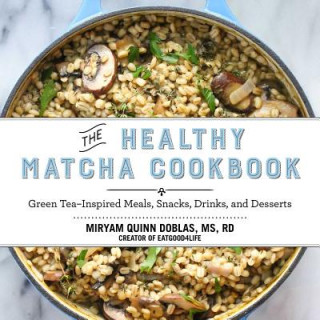 Knjiga Healthy Matcha Cookbook Miryam Quinn Doblas