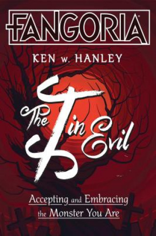 Książka I in Evil Ken W Hanley