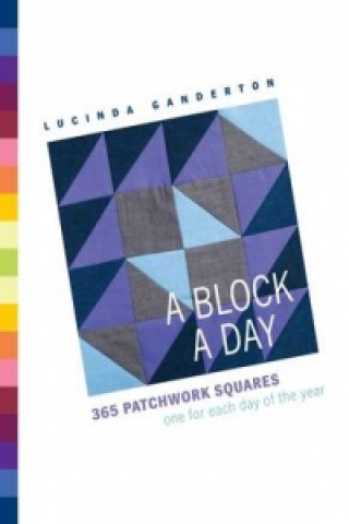 Kniha Block a Day Lucinda Ganderton