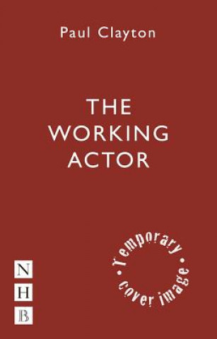 Kniha Working Actor Paul Clayton