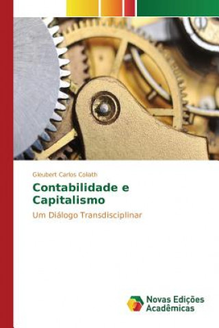 Kniha Contabilidade e Capitalismo Coliath Gleubert Carlos