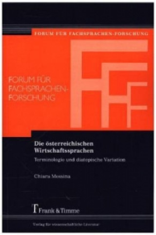 Kniha Die österreichischen Wirtschaftssprachen Chiara Messina