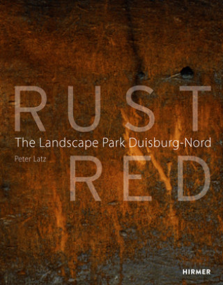 Kniha Rust Red Peter Latz