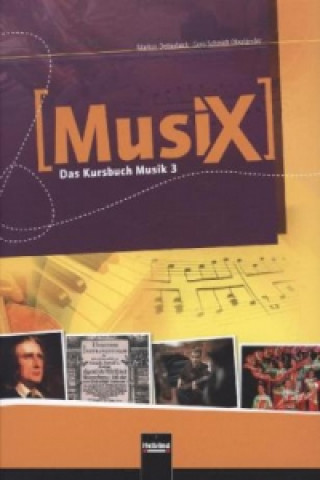 Könyv MusiX 3 (Ausgabe ab 2011) Schülerband Markus Detterbeck