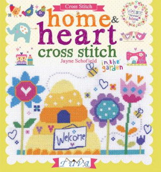 Könyv Home & Heart Cross Stitch Jayne Schofield
