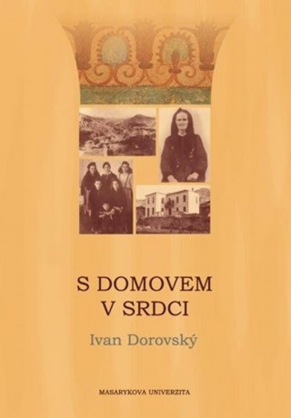 Könyv S domovem v srdci Ivan Dorovský