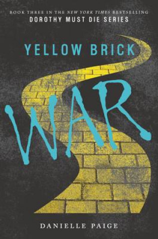 Könyv Yellow Brick War Danielle Paige