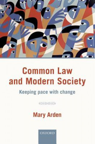 Könyv Common Law and Modern Society Mary Arden