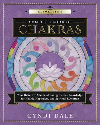 Książka Llewellyn's Complete Book of Chakras Cyndi Dale