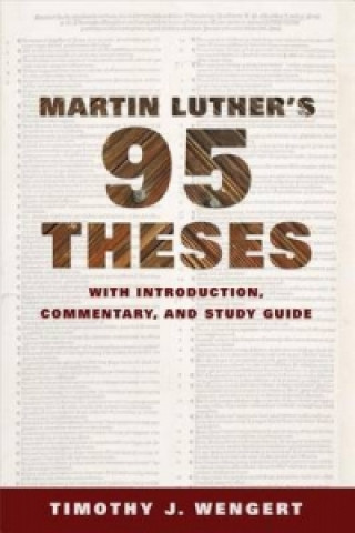 Buch Martin Luther's Ninety-Five Theses Timothy J. Wengert