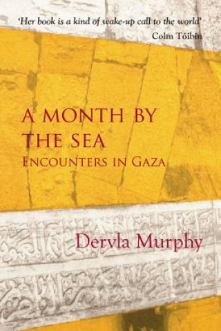 Könyv Month By The Sea Dervla Murphy